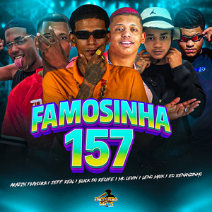 FAMOSINHA 157 (Explicit)