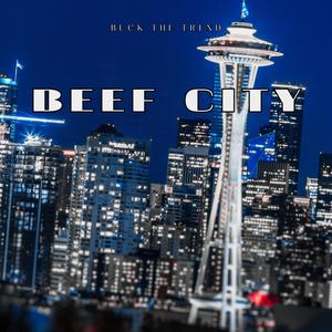 Beef City (Explicit)