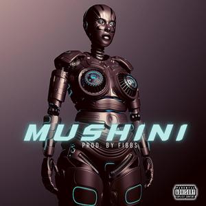 MUSHINI