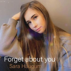 Forget About You