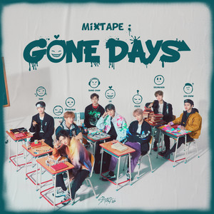 Mixtape : Gone Days