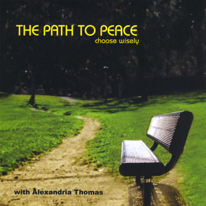 The Path to Peace -Choose Wisely