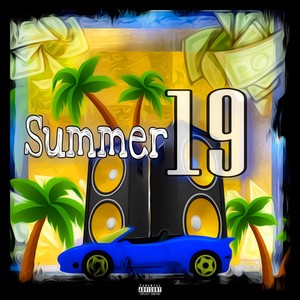 Summer 19 (Explicit)