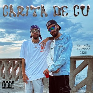 Carita De Cu (Explicit)