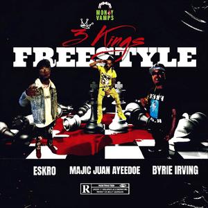 3 Kings (Freestyle) [Explicit]