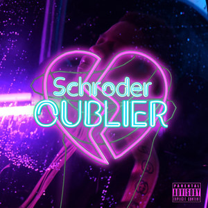 Oublier (Explicit)