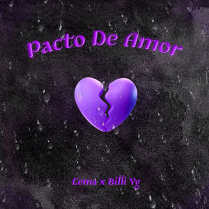 Pacto De Amor (Explicit)