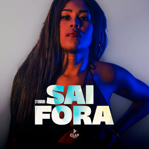 Cymarah - Sai Fora (Explicit)