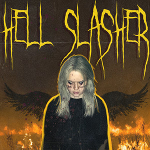 Hell Slasher (Explicit)