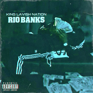 Rio Banks (Explicit)