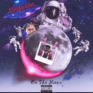 Glockboi Goon On The Moon (Explicit)