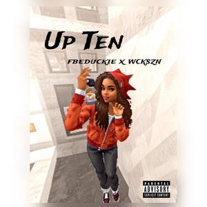 UP10!!! (feat. Wckszn) [Explicit]