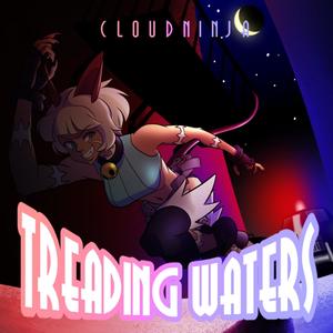 Treading Waters(feat. XerxAppleStix)