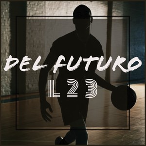 Del futuro