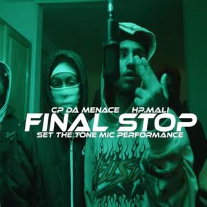 Final Stop (feat. SGMali) [Explicit]