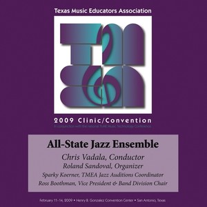 2009 Texas Music Educators Association (Tmea) : All-State Jazz Ensemble