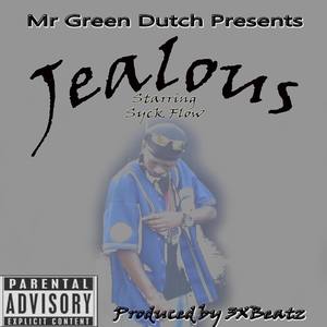 Jealous (Explicit)