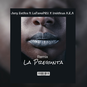 La Pregunta (Remix)