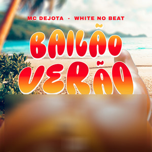 Bailão Verão (Explicit)