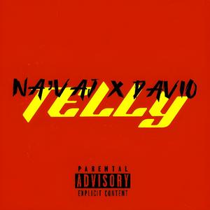 TELLY (feat. Davio) (Explicit)