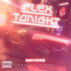 Flex Tonight