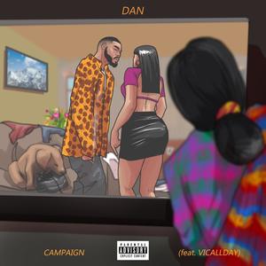 DAN (feat. Vicallday) (Explicit)