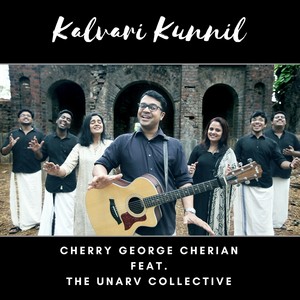 Kalvari Kunnil (feat. The Unarv Collective)