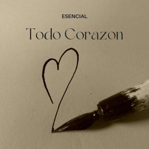 Todo Corazon