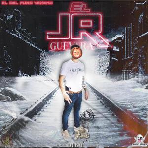 EL JR GUEVARA (Explicit)