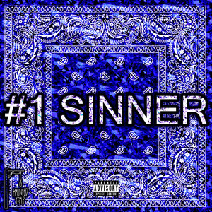 NUMBER 1 SINNER (Explicit)