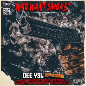 WHO WANT SMOKE? (Explicit)