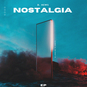 Nostalgia (Explicit)