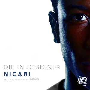 Die in Designer(feat. M.a.C) (Explicit)