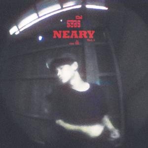 NEARY (VOL.1) [Explicit]