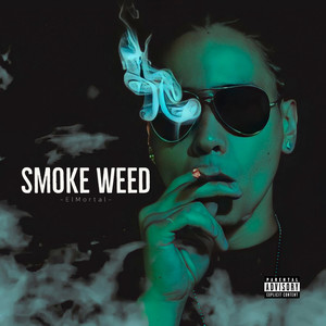 Smoke **** (Explicit)