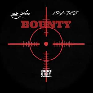 Bounty (feat. Ltmb Dez) (Explicit)