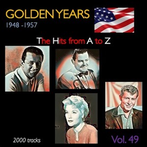 Golden Years 1948-1957 · The Hits from A to Z · , Vol. 49