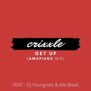 Get Up (Amapiano Mix)