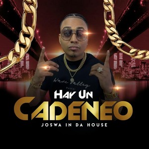 Hay un Cadeneo