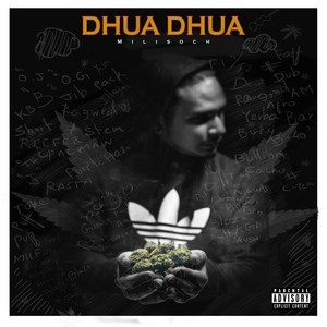 Dhua Dhua (Explicit)