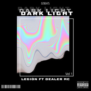 Dark Light (Explicit)