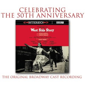 West Side Story (Original Broadway Cast) : Act I: Tonight