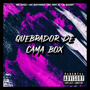 QUEBRADOR DE CAMA BOX (Explicit)