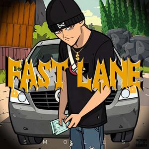 Fast Lane (Explicit)