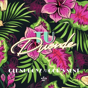 OldNuBoyz - Tu duende(God's Sent)