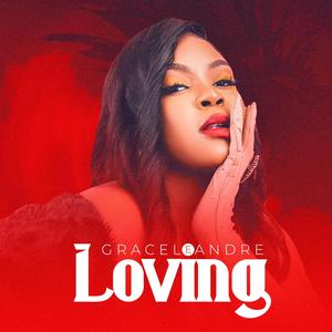 Loving (Explicit)