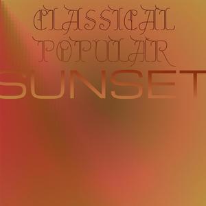 Classical Popular Sunset