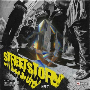 Street Story (Explicit)