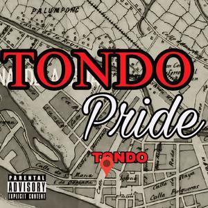 Tondo pride (feat. Victor azero) (Explicit)