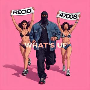What's Up (Explicit)